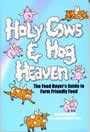 Holy Cows & Hog Heaven